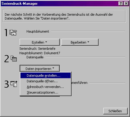 Seriendruck-Manager / Daten importieren: Datenquelle erstellen