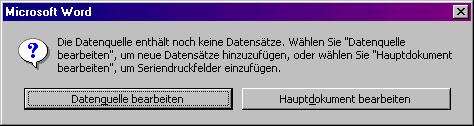 Microsoft Word: Auswahlfeld: Datenquelle bearbeiten